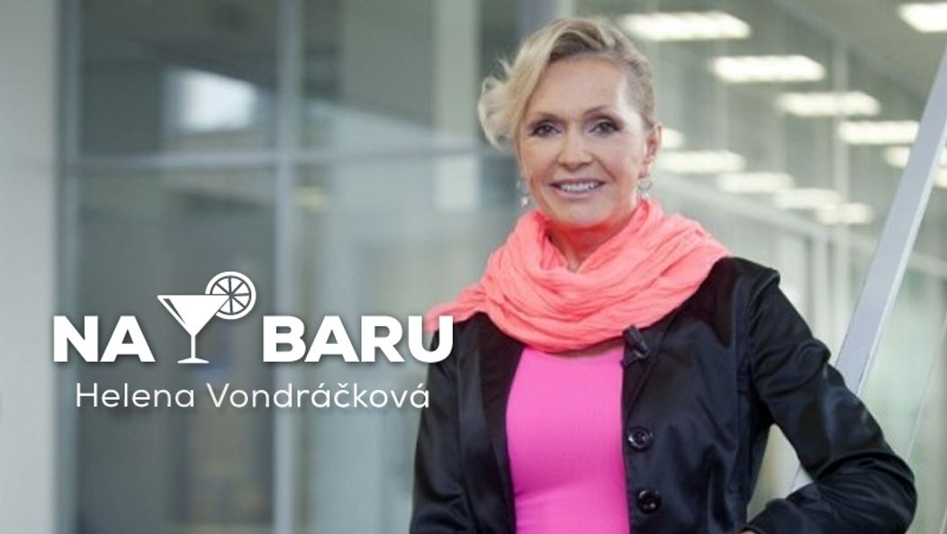 Na baru - s Helenou Vondráčkovou
