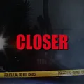 Closer