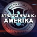 Strážci hranic: Amerika
