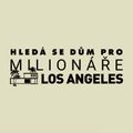 Hledá se dům pro milionáře: Los Angeles