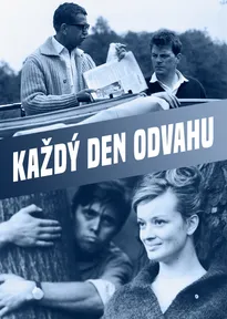 Každý den odvahu