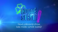 Hraje celé Česko: V nové zábavné show Hodně štěstí! vás čekají pohádkové ceny