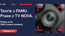 Nova hledá talenty. Přihlaste se ke studiu CME Content Academy