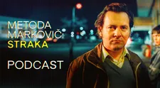 Podcast Metoda Markovič: Straka