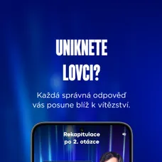Podaří se vám uniknout lovci? 