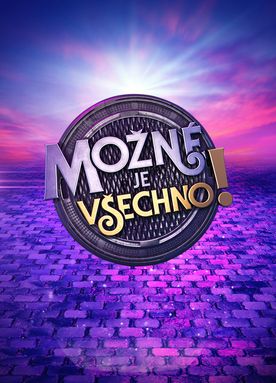 Možné je všechno!