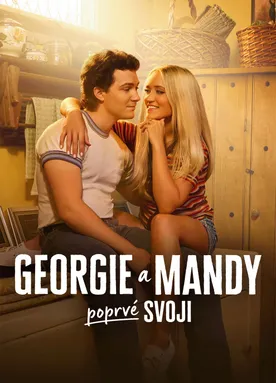 Georgie a Mandy: Poprvé svoji