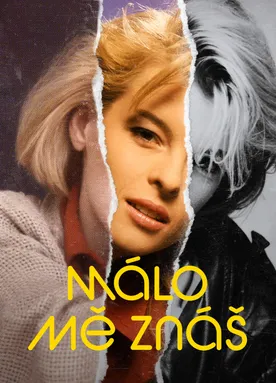 Málo mě znáš