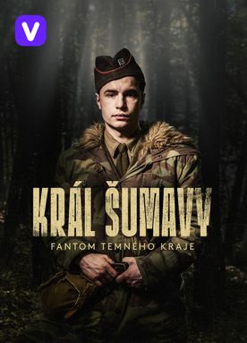 Král Šumavy: Fantom temného kraje