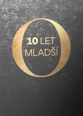 O 10 let mladší