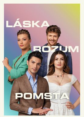 Láska, rozum, pomsta