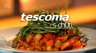Tescoma s chutí