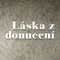 Láska z donucení