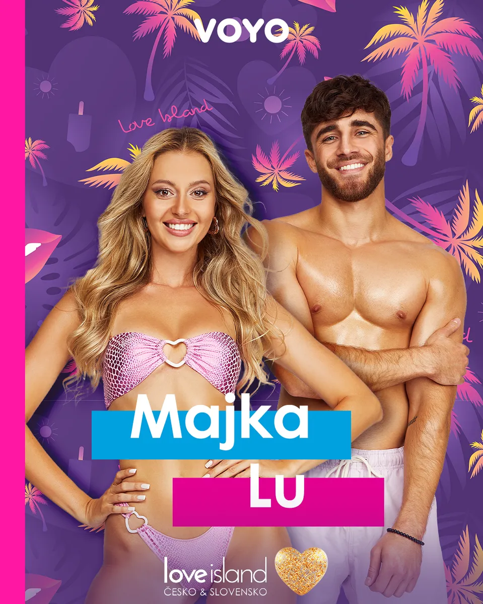 Love Island - Lu a Majka