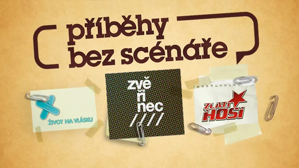 Příběhy bez scénáře