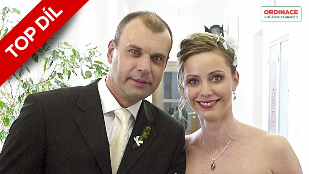 Sledujte TOP DÍL ORDINACE: Nejkrásnější manželství. Když si Mázl bral Magdu