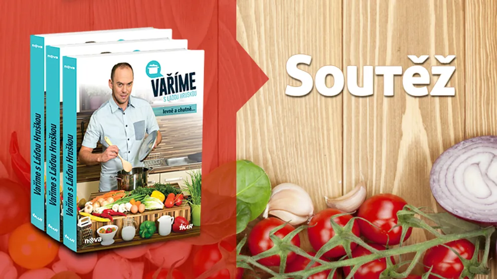 SOUTĚŽ o kuchařky Ládi Hrušky! Vyhrajte originální kuchařky s věnováním!