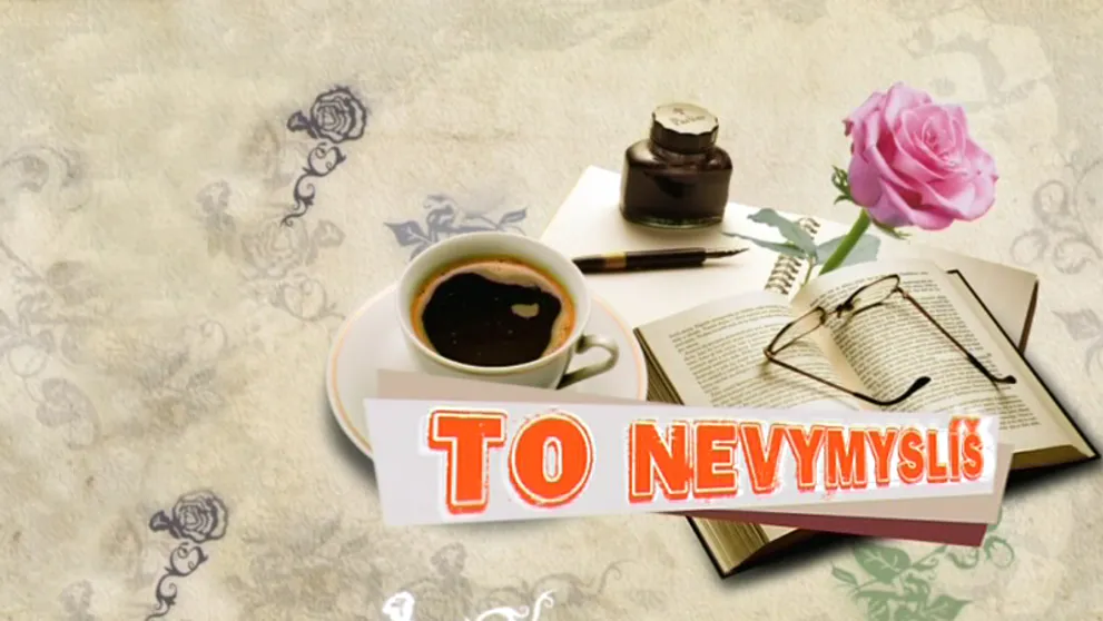 To nevymyslíš!