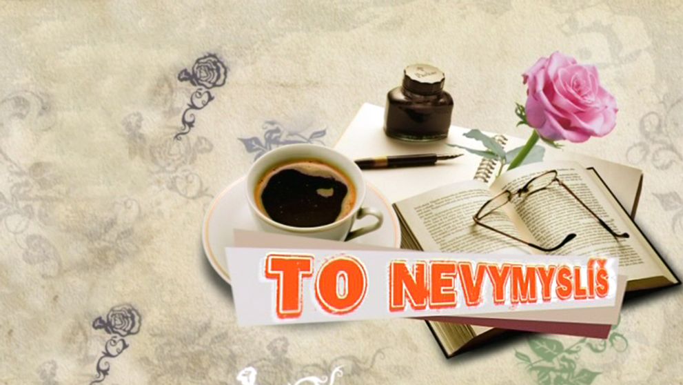 To nevymyslíš!