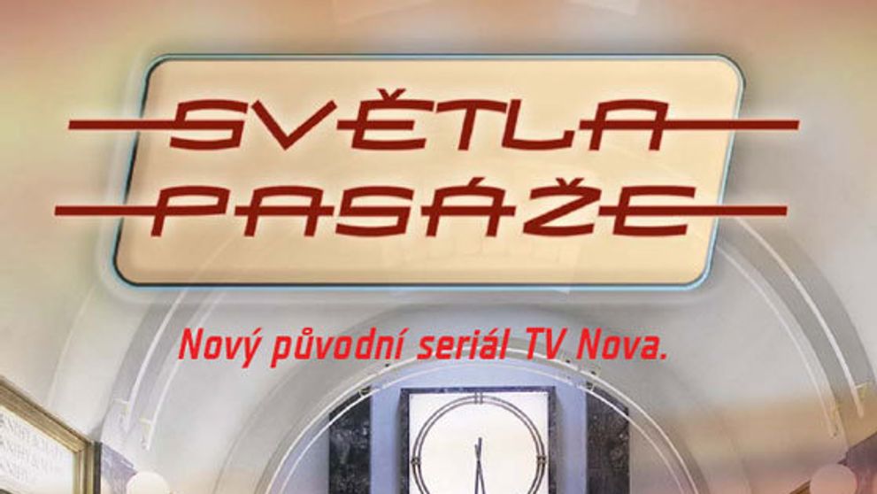 Seriál Světla pasáže již ve středu 21. února
